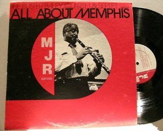 All About Memphis: The Buster Bailey Quartet & Septet (Master Jazz Recordings Label): Music