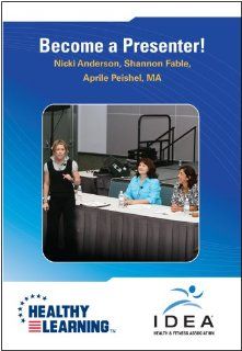 Become a Presenter!: Shannon Fable, Aprile Peishel, Nicki Anderson: Movies & TV
