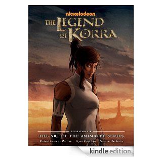 The Legend of Korra: The Art of the Animated Series Book One   Air eBook: Michael Dante DiMartino, Dave Marshall, Michael Dante DiMartino, Bryan Konietzko: Kindle Store