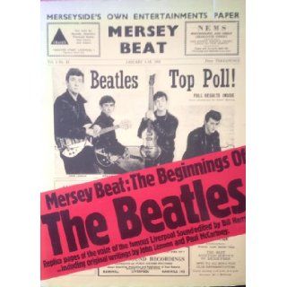 Mersey Beat: Beginnings of the "Beatles": Bill Harry: 9780860014157: Books