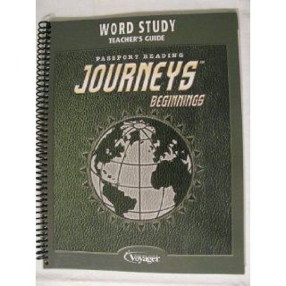 Word Study Teacher's Guide, Passport Reading Journeys Beginnings (Passport Reading, Journeys Beginnings): Books