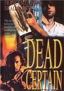 Dead Certain: Brad Dourif, Jonathan Grinner, Joel Kaiser, Francesco Quinn, Karen Russell, Anders Palm: Movies & TV
