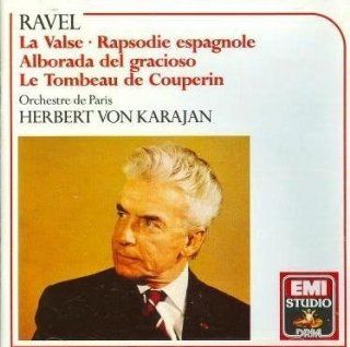 Karajan w Orchestra de Paris perform Ravel La Valse, Rhapsodie Espagnole, Alborada del Gracioso, Le Tombeau de Couperin (EMI Studio DRM): Music