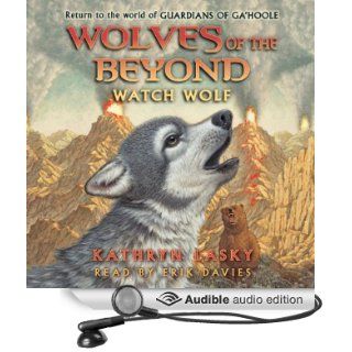 Watch Wolf: Wolves of the Beyond #3 (Audible Audio Edition): Kathryn Lasky, Erik Davies: Books