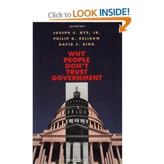 Why People Don't Trust Government: 9780674940574: Social Science Books @