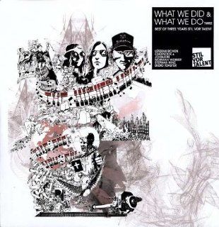 What We Did and What We Do: Three [Vinyl]: Music