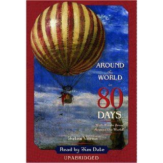 Around the World in Eighty Days Jules Verne, Jim Dale 9780307206275 Books