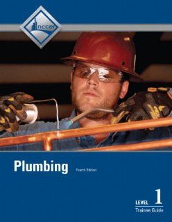 Plumbing Level 1 Trainee Guide, Paperback (4th Edition) NCCER 9780132921435 Books