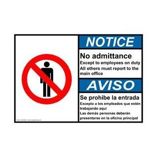 ANSI NOTICE No Admittance Except Employees Bilingual Sign ANB 4620  Business And Store Signs 