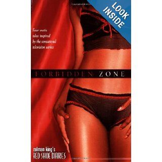 Zalman King's Red Shoe Diaries: Forbidden Zone: Stacey Donovan, Elise D'Haene: 9780425210109: Books