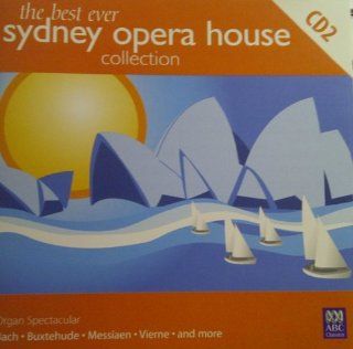 Best Ever Sydney Opera House Collection: Music