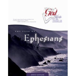 The Book of Ephesians (Following God Through the Bible Series): Eddie Rasnake: 9780899573199: Books