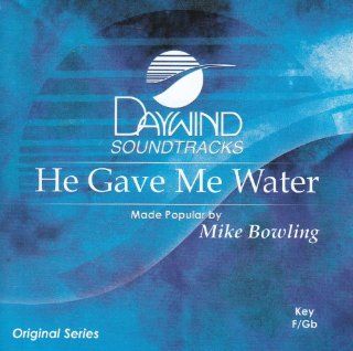 He Gave Me Water [Accompaniment/Performance Track]: Music