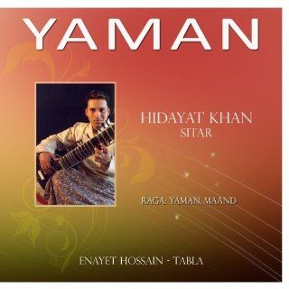 Yaman: Hidayat Khan   Sitar: Music