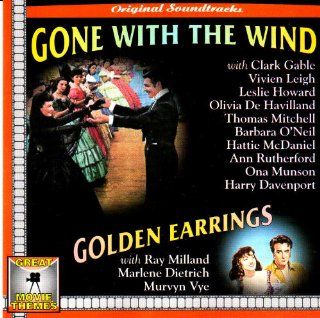 Gone With The Wind (1939 Film) / Golden Earrings (1947 Film) [2 on 1]: Music
