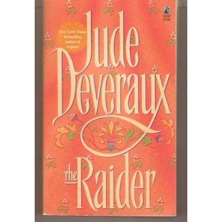 The Raider: Jude Deveraux: 9780671743819: Books