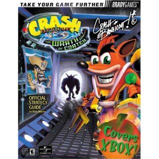 Crash Bandicoot(TM): The Wrath of Cortex Official Strategy Guide for Xbox (Bradygames Take Your Games Further): Shane Mooney: 9780744001679: Books