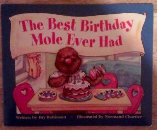 READY READERS, STAGE 3, BOOK 3, THE BEST BIRTHDAY MOLE EVER HAD, SINGLE COPY (Celebration Press Ready Readers) (9780813609690): MODERN CURRICULUM PRESS: Books