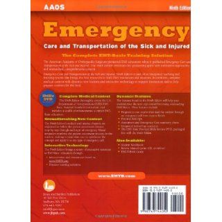 Emergency Care and Transportation of the Sick and Injured, Ninth Edition (9780763744052): AAOS: Books