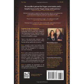 Creating Circles and Ceremonies: Oberon Zell Ravenheart, Morning Glory Zell Ravenheart: 9781564148643: Books