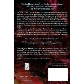 The Ronin's Mistress: A Novel (Sano Ichiro): Laura Joh Rowland: 9781250015235: Books
