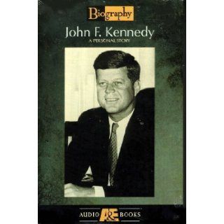 John F. Kennedy: Personal Story / Audio Book (Biography Audiobooks): A & E Television Network: 9780767004381: Books