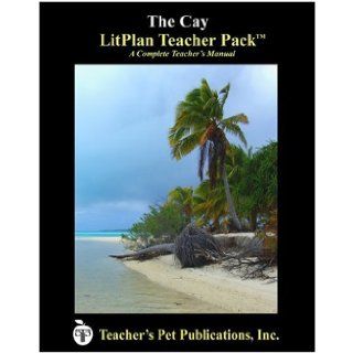 The Cay: A Unit Plan (LitPlans on CD): Barbara M. Linde: 9781583372883: Books