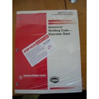 Structural Welding Code   Stainless Steel AWS D1.6:1999: American Welding Society Committee on Structural Welding: 9780871715630: Books