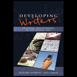 Developing Writers Teaching and Learning in the Digital Age