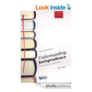 Understanding Jurisprudence An Introduction to Legal Theory eBook Raymond Wacks Kindle Store