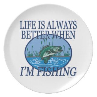 Funny Bass Life Is Always Better When Im Fishing Plate
