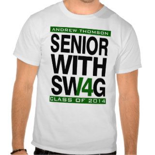Senior Swag Class of 2014 Senior T Shirt