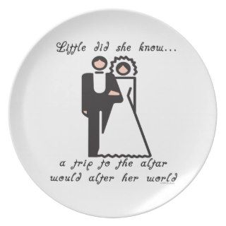 Funny Wedding Bride Humor Alter Her World Party Plates