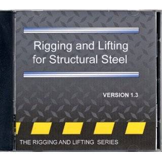 Rigging & Lifting for Structural Steel (CD PowerPoint): Industrial & Scientific
