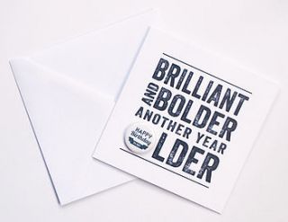 'brilliant and bolder' birthday card by hello geronimo