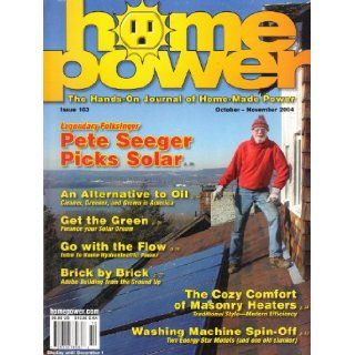 Home Power: The Hands on Journal of Home made Power (October November 2004, Issue 103): Linda Pinkham: Books