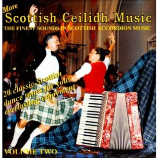 More Scottish Ceilidh Music, Vol. 2