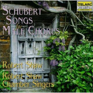 Schubert: Songs for Male Chorus (Lyrics included
