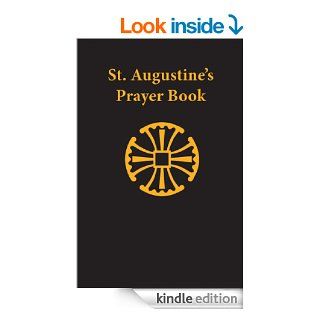 Saint Augustine's Prayer Book eBook: David Cobb, Derek Olsen: Kindle Store