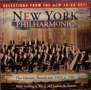 New York Philharmonic Selections from the Historic Broadcasts 1923 to 1987: Music