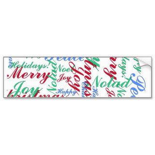 Happy Holidays, Merry Christmas, Peace, Happy Chan Bumper Sticker