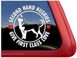 Second Hand Huskies Give First Class Love ~ Siberian Husky Vinyl Window Auto Decal Sticker: Automotive