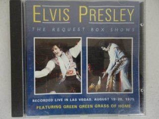 Elvis Presley The Request Box Shows Recorded Live Las Vegas, August 19 20 1975: Music