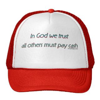 In God we trust all others must pay cash Mesh Hats