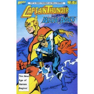 Captain Thunder and Blue Bolt Comic Book (Volume 1, Number 1, September 1987): Roy and Dann Thomas: Books