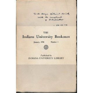 The Indiana University Bookman (January, 1956. Number 1.): Cecil K. Byrd, Oscar Osburn Winther, Doris M. Reed: Books