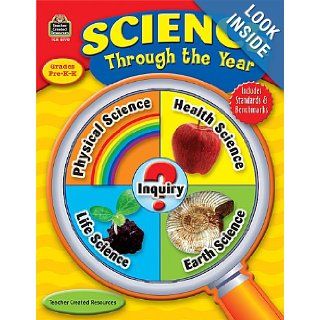 Science through the Year, PreK K (9781420687705) Stephanie Lester Books