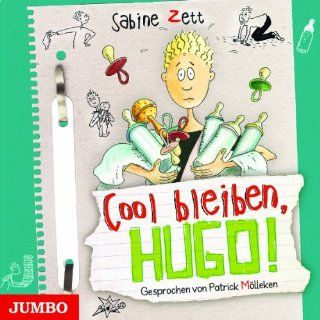 Cool bleiben, Hugo!: Sabine Zett, Patrick Mlleken: Bücher