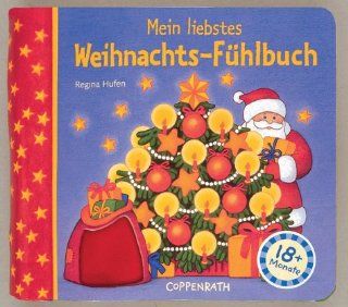 Mein liebstes Weihnachts Fhlbuch: Regina Hufen: Bücher