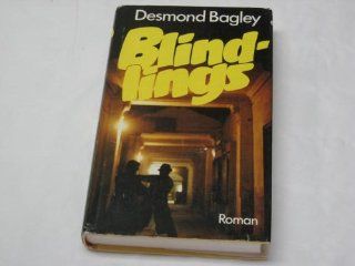 Blindlings: Desmond Bagley: Bücher